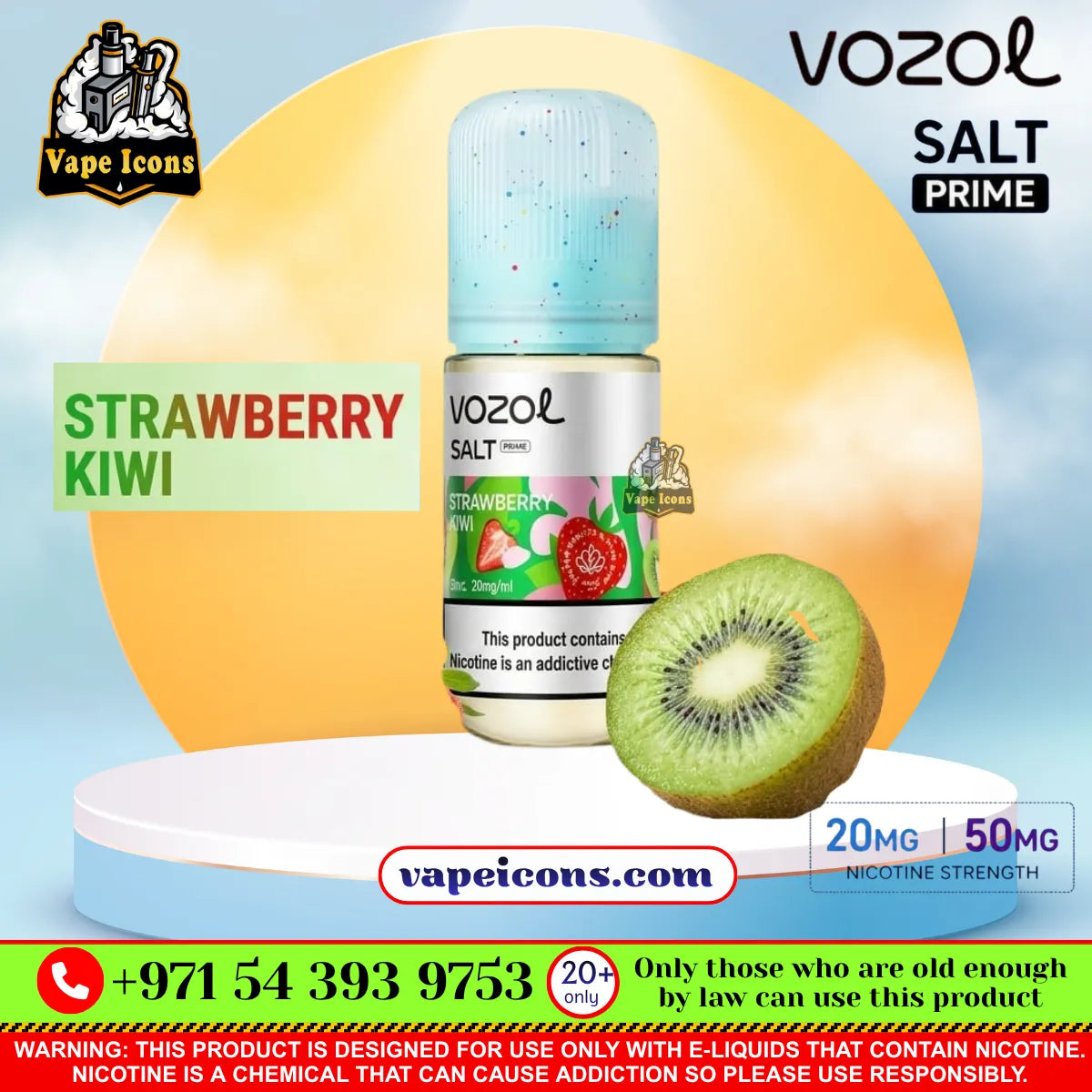 Vozol Salt-Nic Prime E-Liquid 20Mg & 50Mg Strawberry Kiwi 30ml e-liquid bottle with a light blue cap, displayed on a white pedestal with a sliced kiwi fruit and a yellow circular backdrop. The image features multiple text overlays, brand logos, and warning labels.